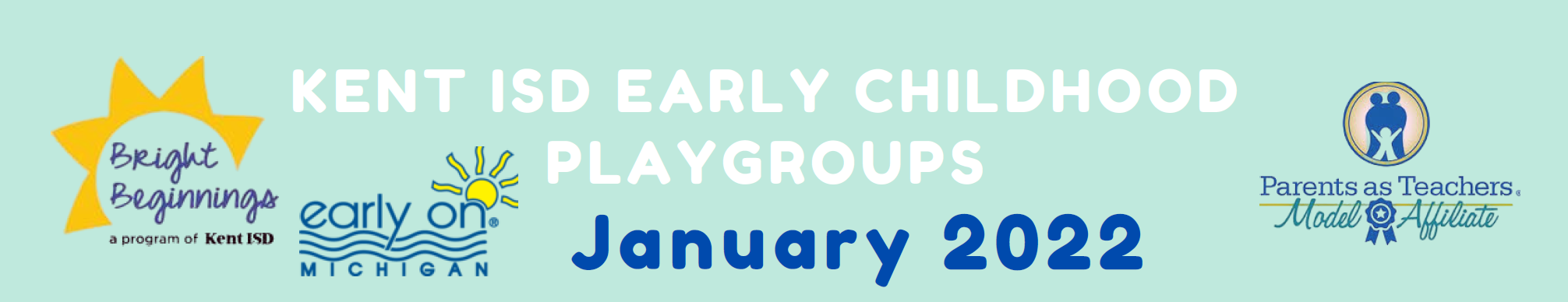 Kent ISD Early Childhood Playgroups January 2022
