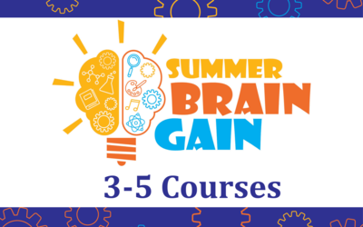 Summer Brain Gain - 3-5 Courses