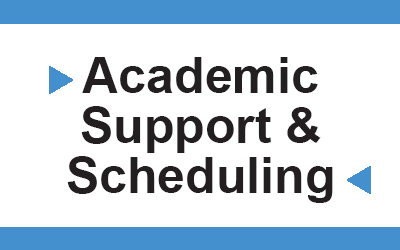Academic Support & Scheduling