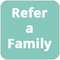Refer a Family Form - Click here