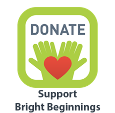 Donate to Support Bright Beginnings