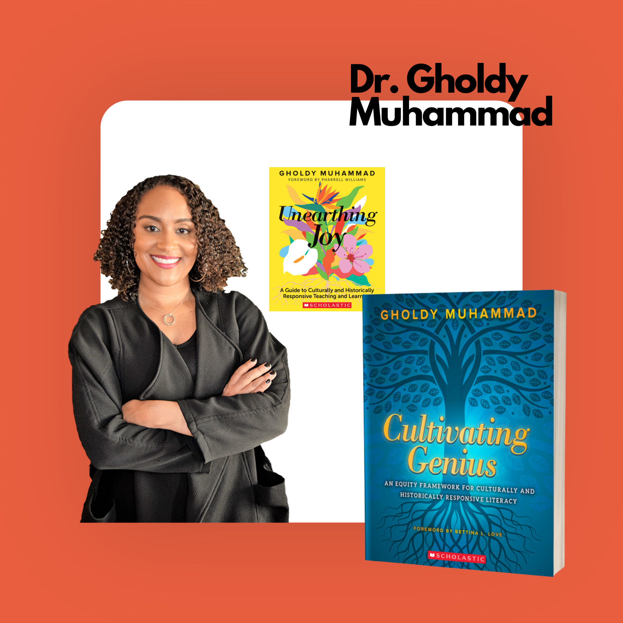 Dr. Gholdy Muhammad with her books Cultivating Genius and Unearthing Joy