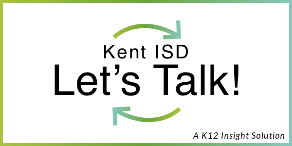 Kent ISD Let's Talk