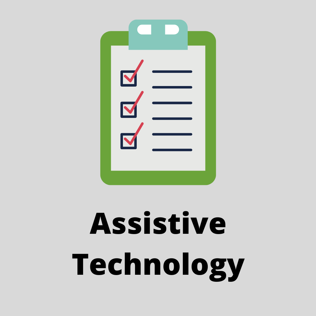 Click to access for Assistive Technology documents